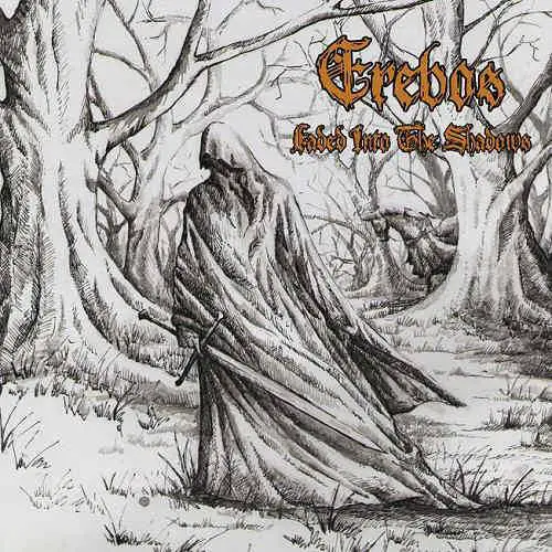 Erebos (PL) : Faded into the Shadows